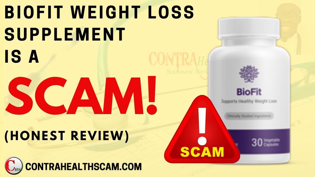 'Video thumbnail for BioFit Weight Loss Supplement Review: It is A SCAM!'